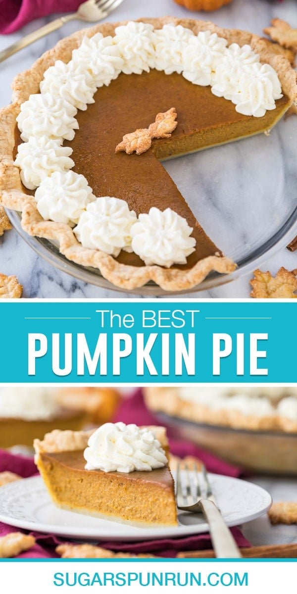 collage of the best pumpkin pie, top image of full pie with slice missing, bottom image of single slice on white plate