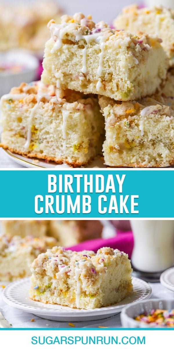 collage of birthday crumb cake, top image of multiple slices stacked, bottom image of single slice on white plate